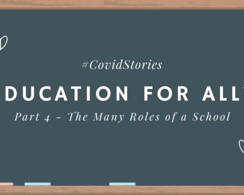 Education and COVID – Part 4 The Many Roles of a School