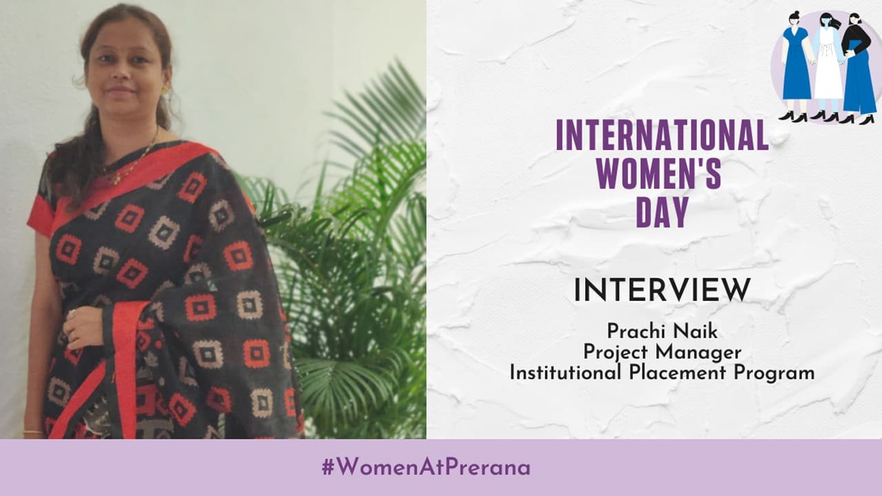 Interview with Prachi Naik (Project Manager, Institutional Placement Program)